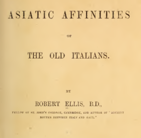 The Asiatic affinities of the old Italians