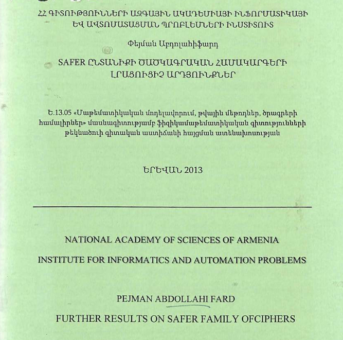 Further results on safer family of ciphers safer