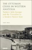 The Ottoman crisis in Western Anatolia