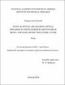 Study of optical and magneto-optical processes in cesium, rubidium and potassium micro- and nano- metric thin atomic layers