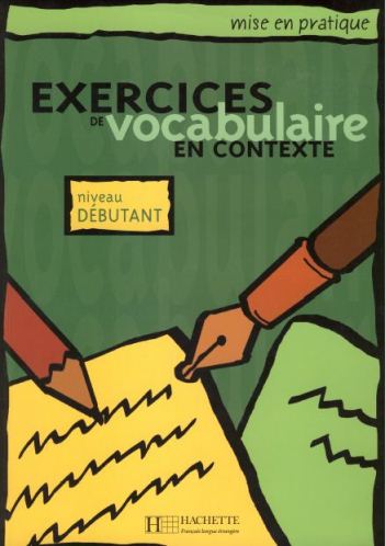 Exercices De Vocabulaire En Contexte