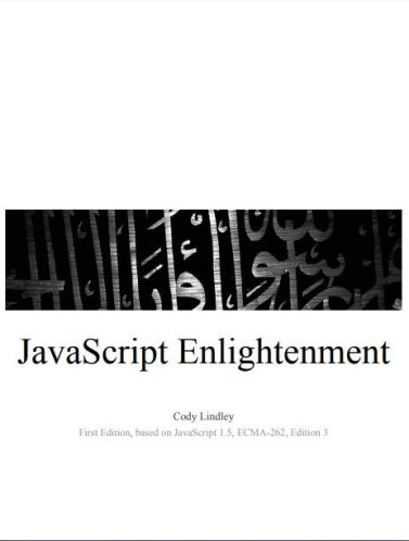 JavaScript Enlightenment