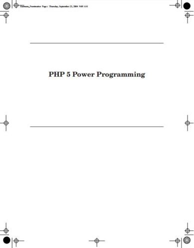 PHP 5 Power Programming