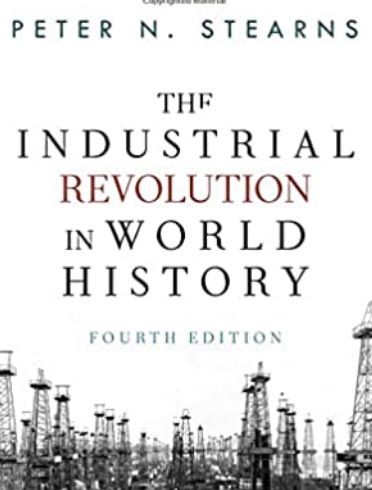 The Industrial Revolution in World History