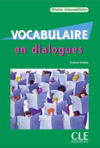 Vocabulaire en dialogues