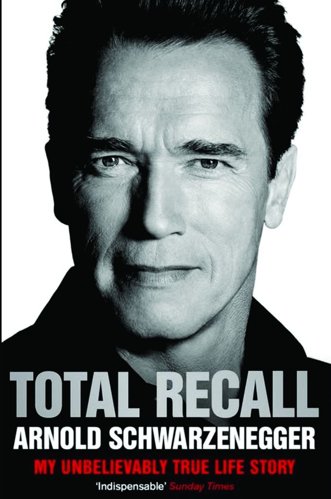 Arnold Schwarzenegger: Total Recall - Schwarzenegger Arnold