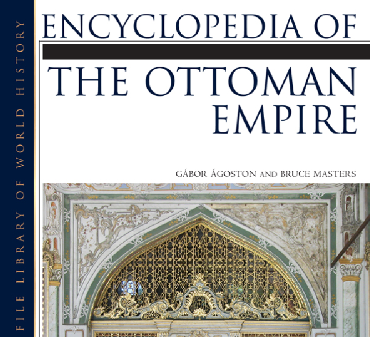 Encyclopedia of the Ottoman Empire