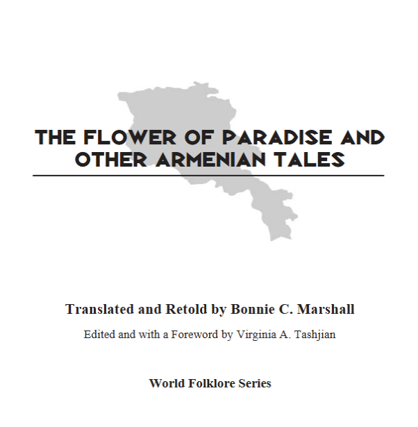 The flower of paradise and other Armenian tales