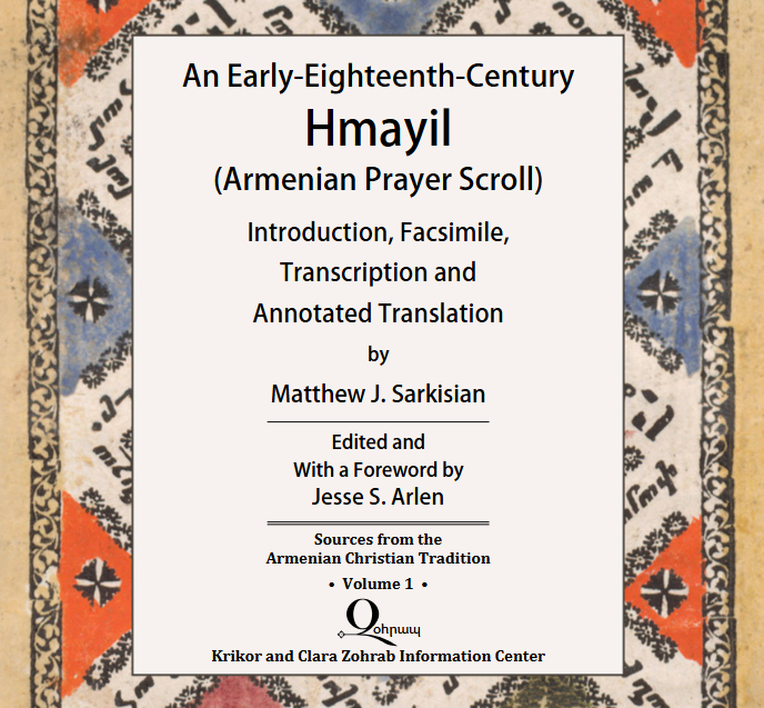 An early-eighteenth-century Hmayil (Armenian prayer scroll) introduction, facsimile, transcription and annotated translation