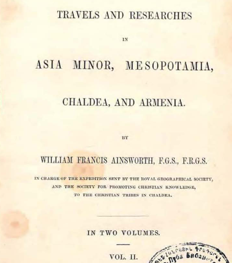 Travels and researches in Asia Minor, Mesopotamia, Chaldea, and Armenia