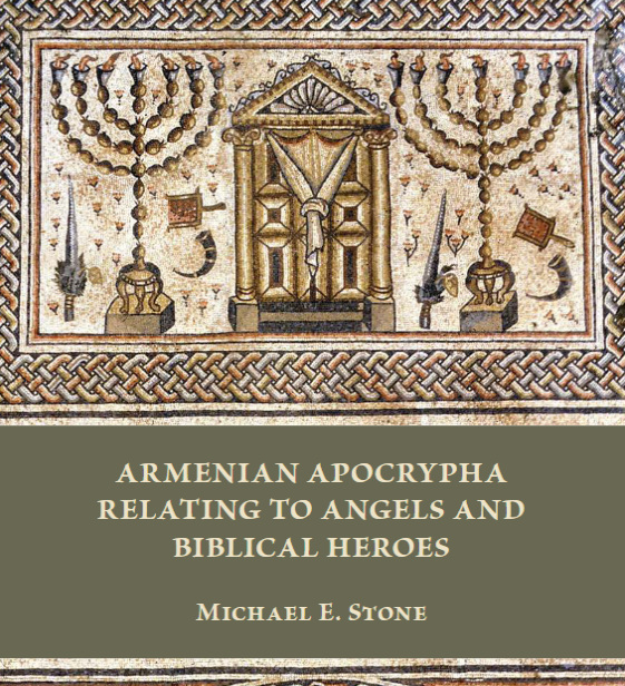 Armenian Apocrypha relating to angels and biblical heroes
