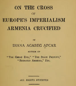 On the cross of Europe's imperialism, Armenia crucified