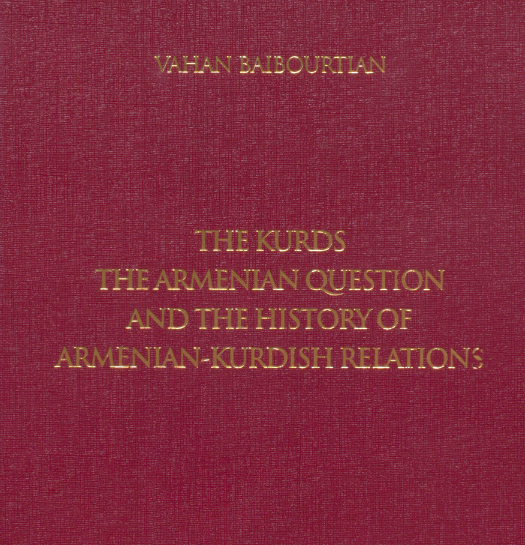 The Kurds, the Armenian Question and the history of Armenian-Kurdish relations